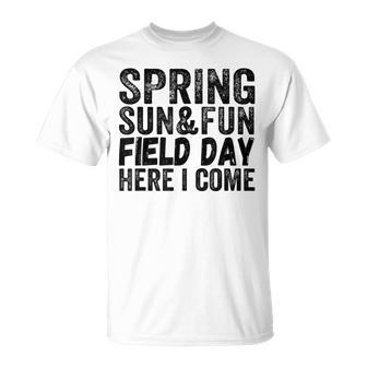 Pink Spring Fun Quote For And Teachers For Field Day T-Shirt - Monsterry UK