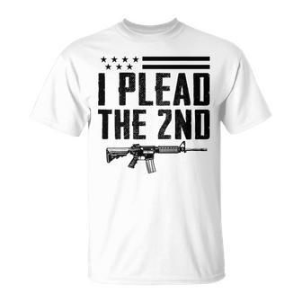 I Plead The 2Nd Amendment Pro Gun Ar15 Rifle On Back T-Shirt - Monsterry