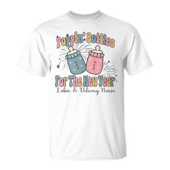 Poppin' Bottles For The New Year 2024 Labor And Delivery T-Shirt - Thegiftio UK