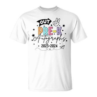 Out Pre-K Autographs Graduation Last Day Of School 2024 T-Shirt - Monsterry UK