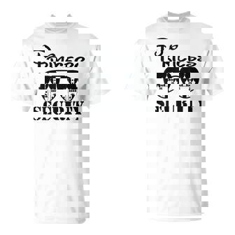 Princess Security Team Mom Dad Birthday Party Family Trip T-Shirt - Seseable