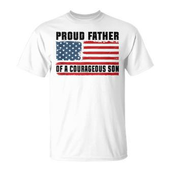 Proud Father Of A Courageous Son Happy Father's Day T-Shirt - Seseable