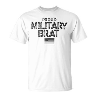 Proud Military Brat T-Shirt - Monsterry AU