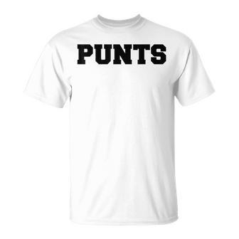 Punts Punts Punts T-Shirt - Thegiftio UK