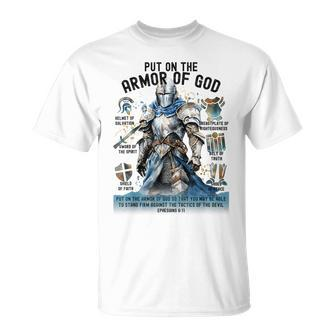 Put On The Full Armor Of God-Shield Ephesians 6 T-Shirt - Seseable