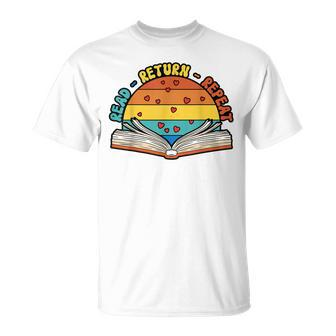 Read Return Repeat Library Worker Librarian Book Lover T-Shirt | Mazezy