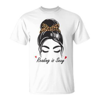 Reading Is Sexy Messy Bun T-Shirt - Monsterry