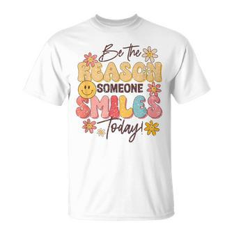 Be The Reason Someone Smiles Today Positive Motivation T-Shirt | Mazezy