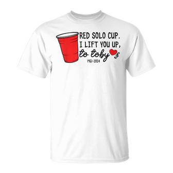 Red Solo Cup I Lift You Up To Toby T-Shirt - Monsterry UK