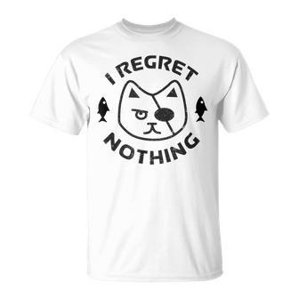 I Regret Nothing T T-Shirt - Monsterry UK
