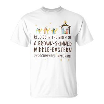 Rejoice In The Birth Of A Brown Skinned Middle Eastern T-Shirt - Seseable