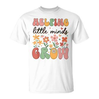Retro Helping Little Minds Grow Flowers Kindergarten Teacher T-Shirt - Monsterry AU