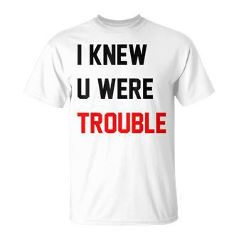 Retro I Knew U Were Trouble For Kid T-Shirt - Seseable