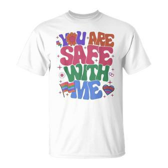 Retro You Are Safe With Me Lgbt Friendly Equality Pride Ally T-Shirt - Monsterry CA