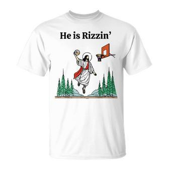 He Is Rizzin Easter Jesus Playing Basketball Meme T-Shirt - Seseable
