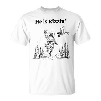 He Is Rizzin Jesus Basketball Meme T-Shirt | Mazezy