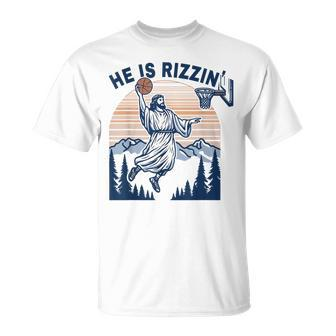 He Is Rizzin Jesus Playing Basketball Meme Christian T-Shirt | Mazezy