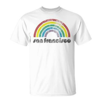 San Francisco Rainbow 70'S 80'S Style Retro Gay Pride T-Shirt - Monsterry CA