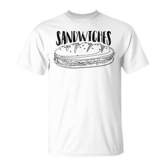 Sandwiches Cool Matching Sandwich Lover T-Shirt - Monsterry CA