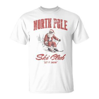 Santa Claus Christmas Snow Skiing At The North Pole Ski Club T-Shirt | Mazezy