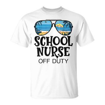 School Nurse Off Duty Sunglasses Beach Summer T-Shirt - Monsterry AU