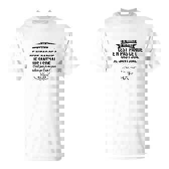 Si Je Ne Te Parle Pas Ce N'est Pas T-Shirt - Cadeauxyz