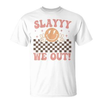 Slay We Out For Summer Girls Last Day Of School Smiling Face T-Shirt - Seseable