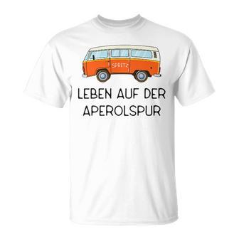 Spritz Leben Auf Der Aperolspur S T-Shirt - Seseable