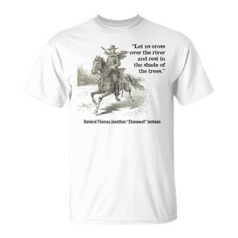 Stonewall Jackson History And Civil War Ideas T-Shirt - Monsterry
