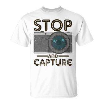 Stop And Capture Fotografen Lustige Fotografie T-Shirt - Seseable