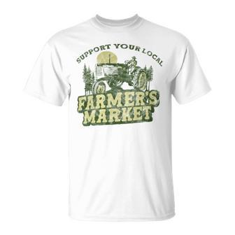 Support Your Local Farmers Market Vintage Tractor Retro T-Shirt - Monsterry