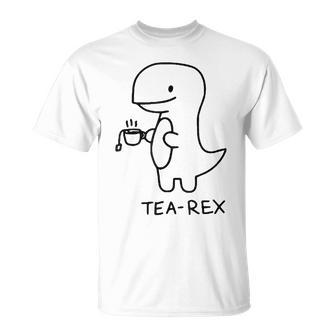 Tea Rex For Tea Drinkers And Dinosaur Lovers T-Shirt - Monsterry