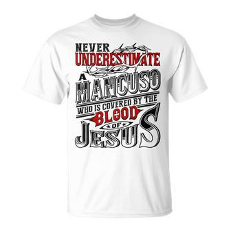 Never Underestimate Mancuso Family Name T-Shirt - Seseable