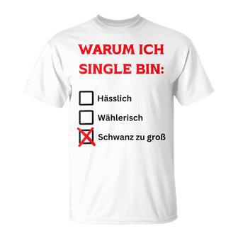 Warum Ich Single Bin German T-Shirt - Seseable