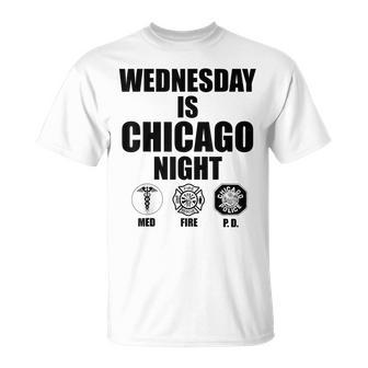 Wednesday Is Chicago Night Med Fire Pd T-Shirt - Thegiftio UK