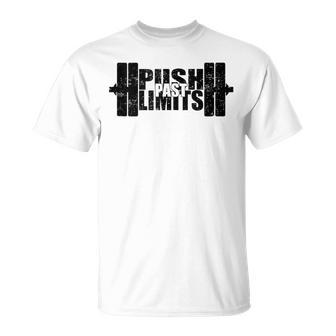 Weight Lifting Push Past Limits Gym Fitness T-Shirt - Monsterry UK