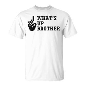 What's Up Brother Special Teams Whats Up Brother Meme T-Shirt | Mazezy CA