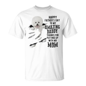 White Bichon Frise Dad Happy Fathers Day To My Amazing Daddy T-Shirt - Thegiftio UK