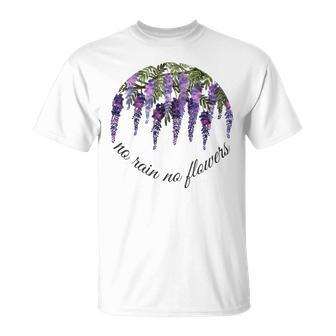 Wisteria No Rain No Flowers Environmental Statement Nature T-Shirt - Monsterry UK