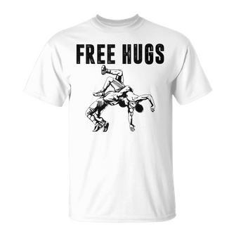 Wrestling Free Hugs Wrestling T-Shirt - Seseable