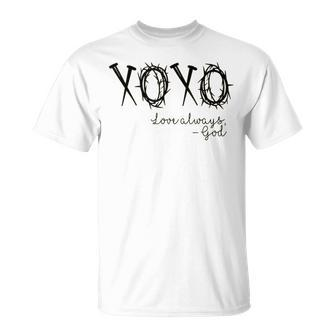 Xoxo Love Always God T-Shirt | Mazezy
