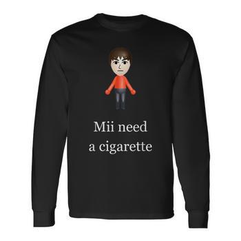 Mii Need A Cigarette Men's T-shirt Back Print