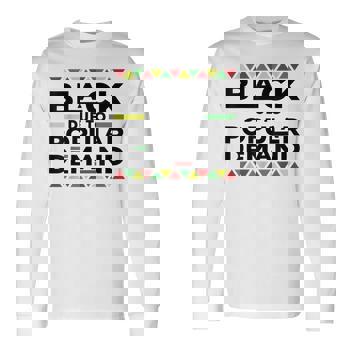 Melanin Black Due To Popular Demand T-Shirt Melanin Black Due To Popular Demand T-Shirt