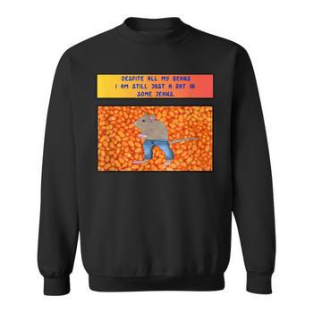 Despite All My Beans I Am Still Just A Rat In Some Jeans Long