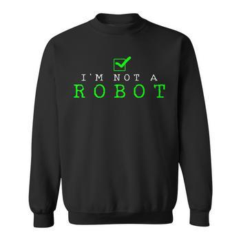 I'm Not A Robot Computer Nerd Geek Ai Long Sleeve T-Shirt - Monsterry