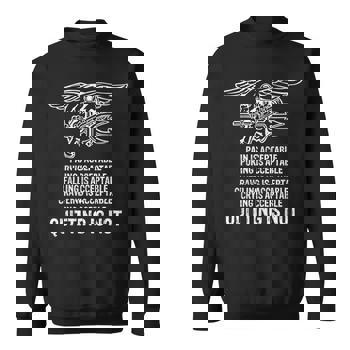 Navy Seal T-Shirt - Quitting Is Not Acceptable Navy Seal T-Shirt - Quitting Is Not Acceptable