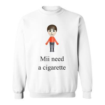 Mii Need A Cigarette Long Sleeve T Shirt