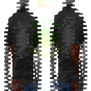 Let's Get Lucked Up St. Patrick's Day T-Shirt Men, Women