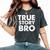 Christian True Story Bro Bible Women's Oversized Comfort T-Shirt Pepper