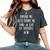 Drunk Me Gets Sober Me In A Lot Of Trouble Women's Oversized Comfort T-Shirt Pepper